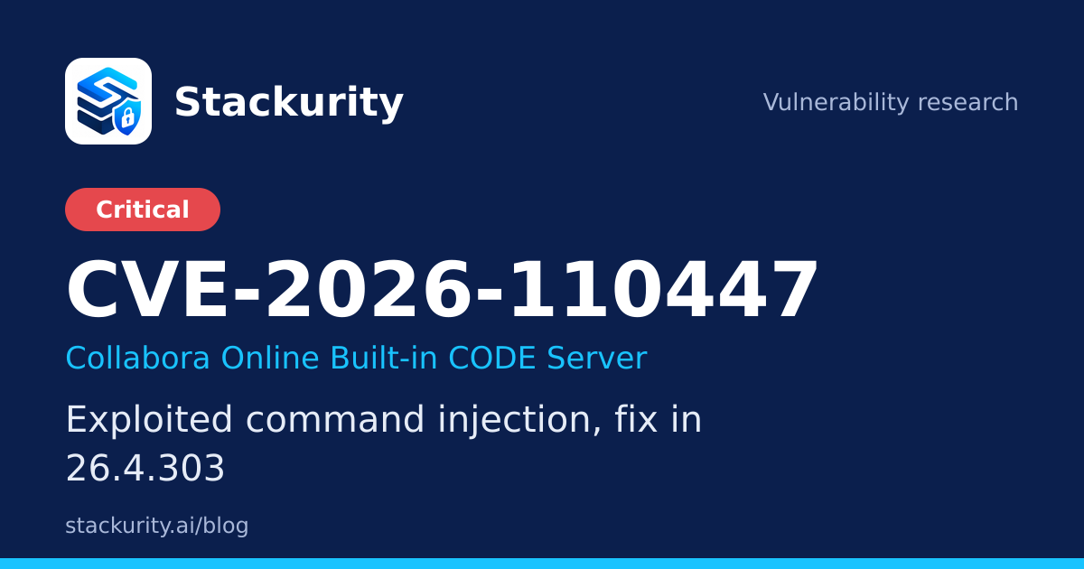 CVE-2026-110447: Exploited command injection, fix in 26.4.303